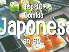 Top 10+ Mejores restaurantes de comida Japonesa en Guadalajara